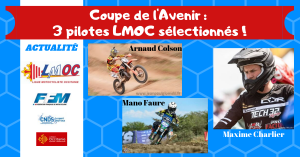 Coupe de l’Avenir : 3 pilotes LMOC sélectionnés !