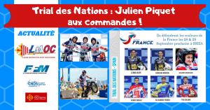 Trial des Nations : Julien Piquet aux commandes !
