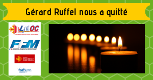 Gérard Ruffel nous a quitté