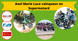 Axel Marie Luce vainqueur en Supermotard