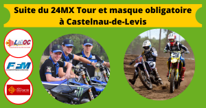 Suite du 24MX Tour et masque obligatoire à Castelnau-de-Levis