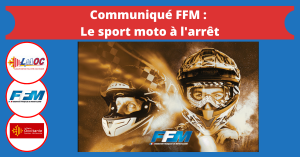 Communiqué FFM : Le sport moto à l’arrêt